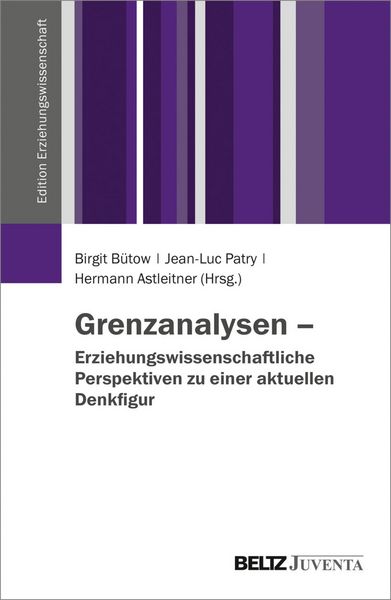Produktbild: Grenzanalysen - Erziehungswissenschaftliche Perspektiven zu einer aktuellen Denkfigur