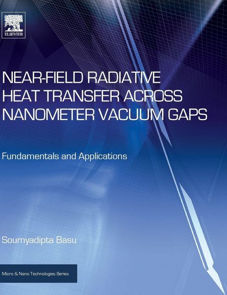 Produktbild: Near-Field Radiative Heat Transfer Across Nanometer Vacuum Gaps