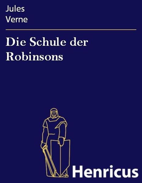 Produktbild: Die Schule der Robinsons