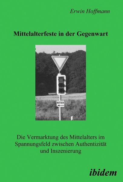 Produktbild: Mittelalterfeste in der Gegenwart