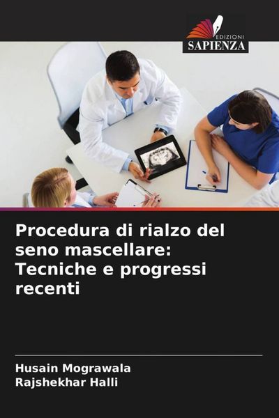 Produktbild: Procedura di rialzo del seno mascellare: Tecniche e progressi recenti