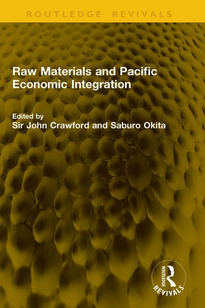 Produktbild: Raw Materials and Pacific Economic Integration