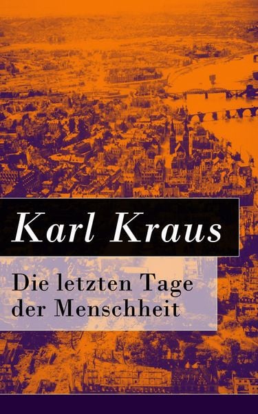 Produktbild: Die letzten Tage der Menschheit