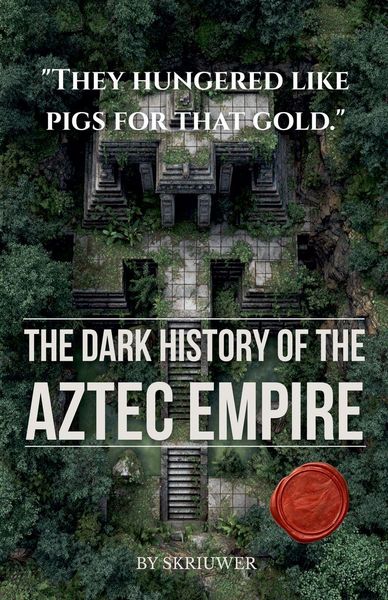 Produktbild: The Dark History of the Aztec Empire
