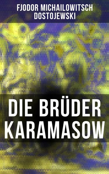 Produktbild: Die Br&uuml;der Karamasow