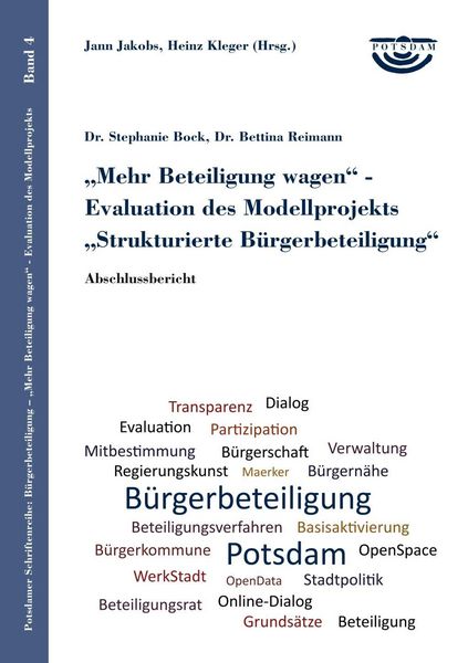 Produktbild: Mehr Beteiligung wagen - Evaluation des Modellprojekts Strukturierte B&uuml;rgerbeteiligung