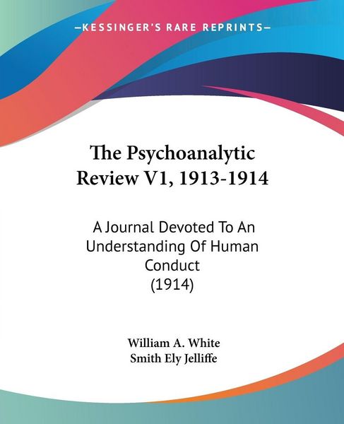Produktbild: The Psychoanalytic Review V1, 1913-1914