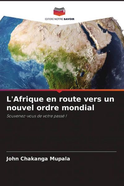 Produktbild: L'Afrique en route vers un nouvel ordre mondial