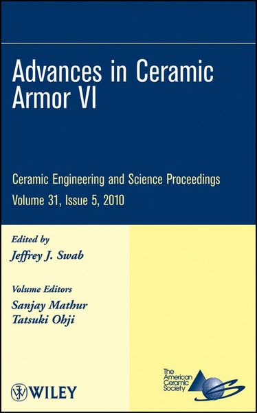 Produktbild: Advances in Ceramic Armor VI, Volume 31, Issue 5