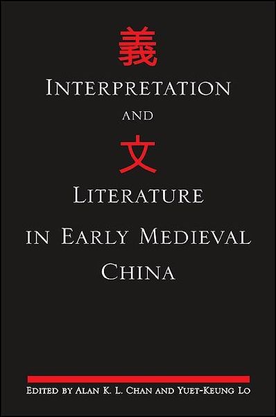 Produktbild: Interpretation and Literature in Early Medieval China