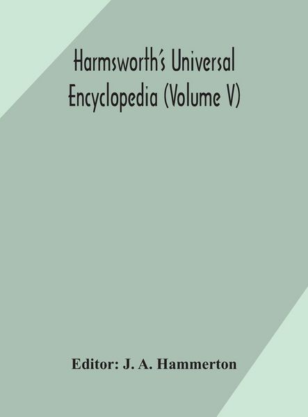 Produktbild: Harmsworth'S Universal Encyclopedia (Volume V)