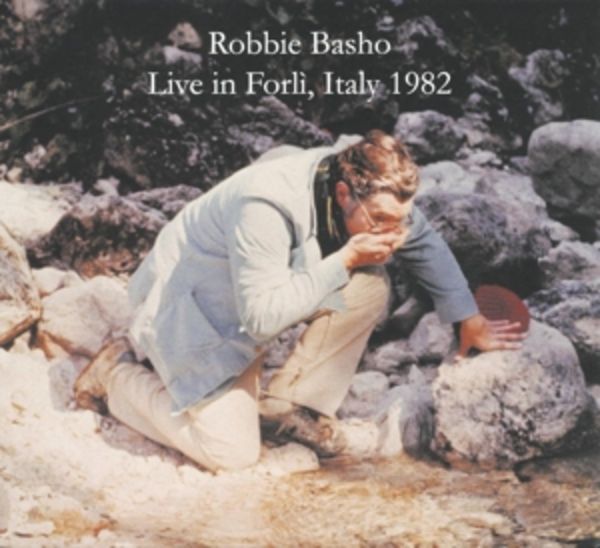 Live In Forli,Italy 1982 - Robbie Basho, CD