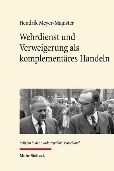 Produktbild: Wehrdienst und Verweigerung als komplement&auml;res Handeln