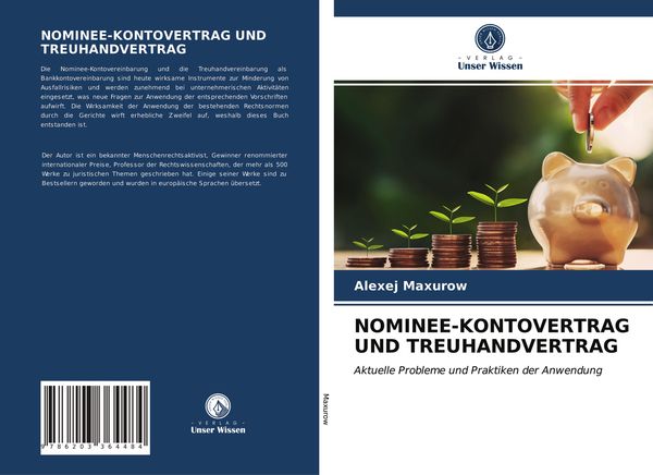 Nominee-Kontovertrag und Treuhandvertrag, Taschenbuch von Alexej Maxurow, Verlag Unser Wissen, 9786203364484
