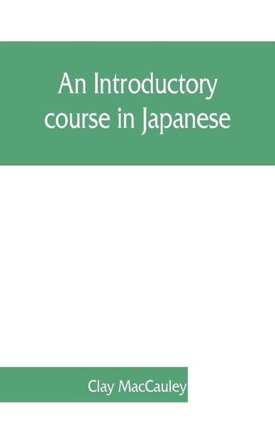 Produktbild: An introductory course in Japanese