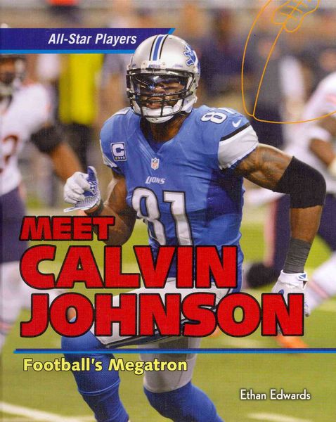 Produktbild: Meet Calvin Johnson: Football's Megatron