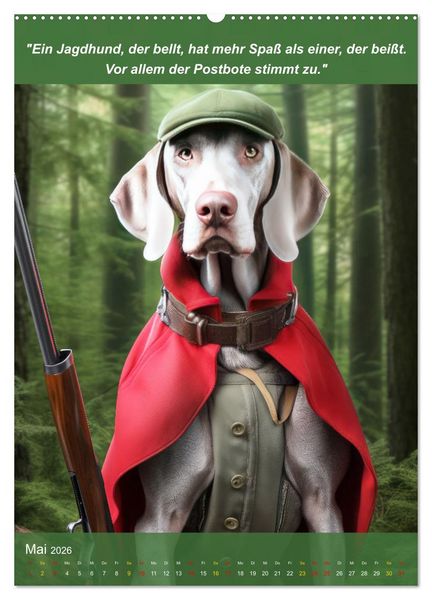 Produktbild: Lustige Jagdhunde mit J&auml;gerlatein (hochwertiger Premium Wandkalender 2026 DIN A2 hoch), Kunstdruck in Hochglanz