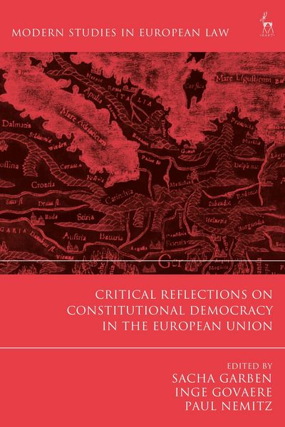 Produktbild: Critical Reflections on Constitutional Democracy in the European Union