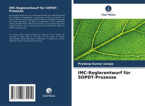 IMC-Reglerentwurf für SOPDT-Prozesse, Taschenbuch von Pradeep Kumar Juneja, Verlag Unser Wissen, 9786207832910