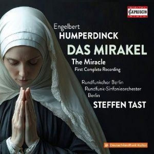Produktbild: Humperdinck: Das Mirakel
