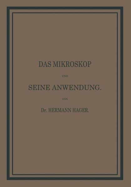Produktbild: Das Mikroskop und seine Anwendung
