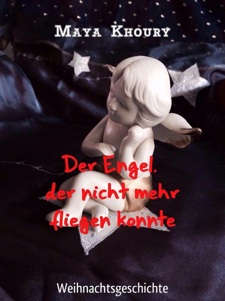 Produktbild: Der Engel, der nicht mehr fliegen konnte