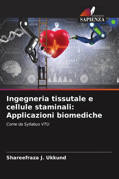 Produktbild: Ingegneria tissutale e cellule staminali: Applicazioni biomediche
