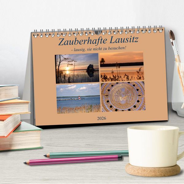 Produktbild: Zauberhafte Lausitz (Tischkalender 2026 DIN A5 quer), CALVENDO Monatskalender
