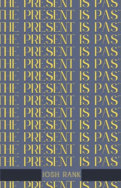 Produktbild: The Present is Past