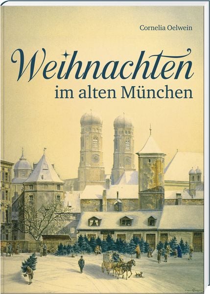 Produktbild: Weihnachten im alten M&uuml;nchen