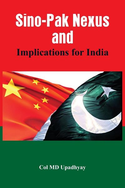 Produktbild: Sino - Pak Nexus and Implications for India