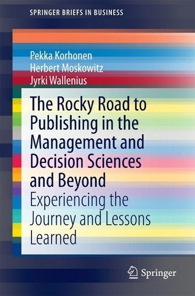 Produktbild: The Rocky Road to Publishing in the Management and Decision Sciences and Beyond