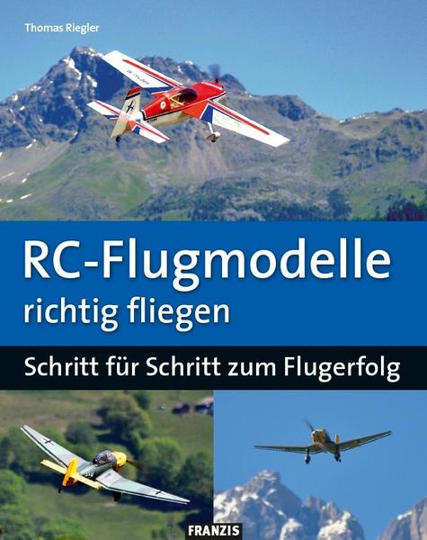 Produktbild: RC-Flugmodelle richtig fliegen