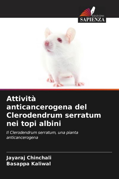Produktbild: Attivit&agrave; anticancerogena del Clerodendrum serratum nei topi albini