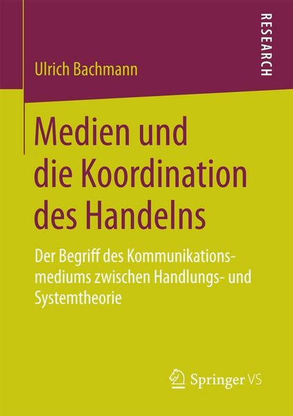 Produktbild: Medien und die Koordination des Handelns