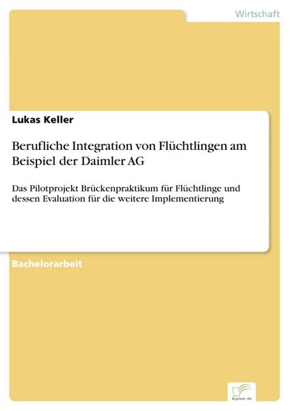 Produktbild: Berufliche Integration von Fl&uuml;chtlingen am Beispiel der Daimler AG