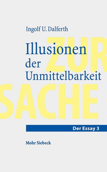 Produktbild: Illusionen der Unmittelbarkeit