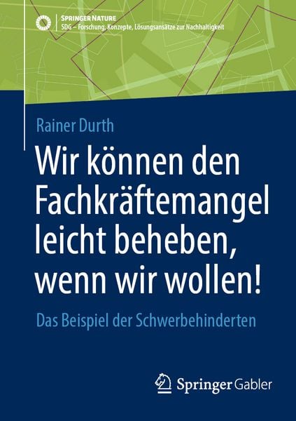 Produktbild: Wir k&ouml;nnen den Fachkr&auml;ftemangel leicht beheben, wenn wir wollen!