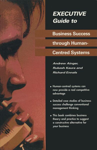 Produktbild: Executive Guide to Business Success through Human-Centred Systems