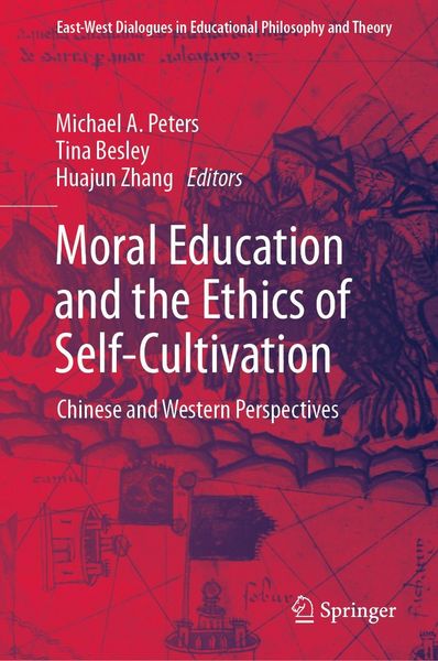 Produktbild: Moral Education and the Ethics of Self-Cultivation