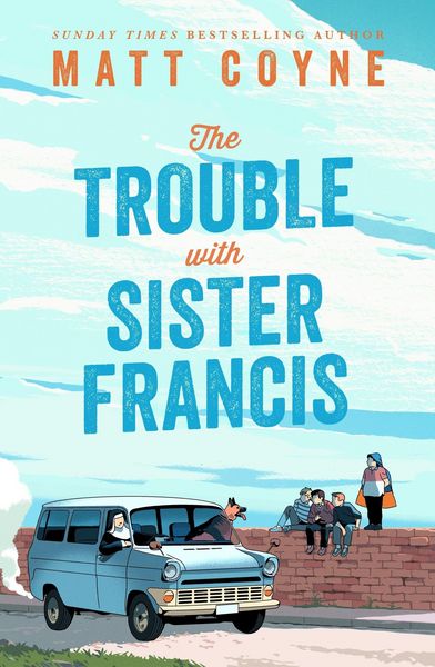 Produktbild: The Trouble with Sister Francis