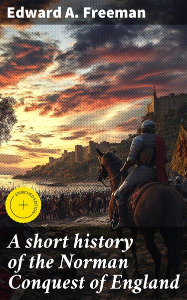 Produktbild: A short history of the Norman Conquest of England