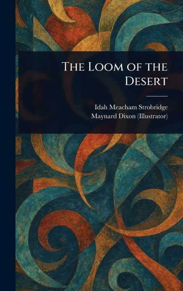 Produktbild: The Loom of the Desert