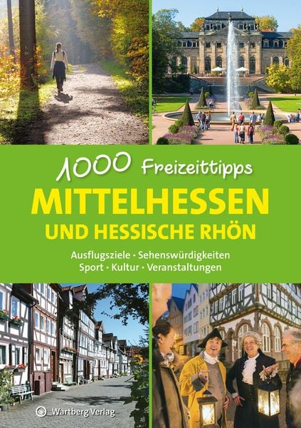 Produktbild: Mittelhessen und hessische Rh&ouml;n - 1000 Freizeittipps