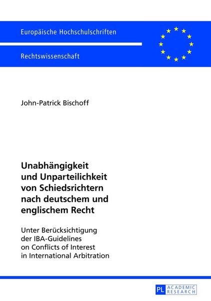 Produktbild: Unabh&auml;ngigkeit und Unparteilichkeit von Schiedsrichtern nach deutschem und englischem Recht