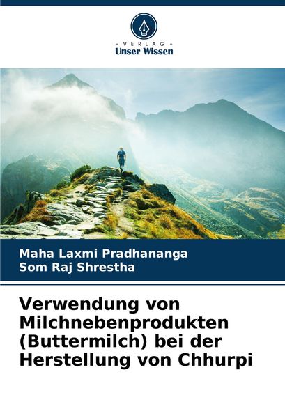 Produktbild: Verwendung von Milchnebenprodukten (Buttermilch) bei der Herstellung von Chhurpi