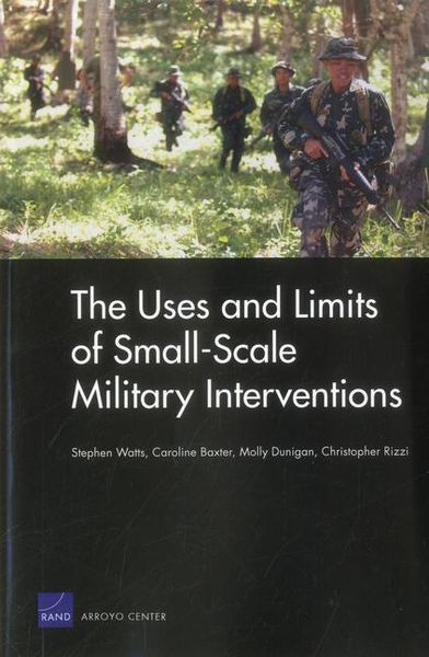 Produktbild: The Uses and Limits of Small-Scale Military Interventions