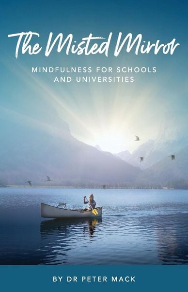 Produktbild: The Misted Mirror - Mindfulness for Schools and Universities