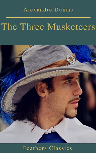 Produktbild: The Three Musketeers (Best Navigation, Active TOC) (Prometheus Classics)
