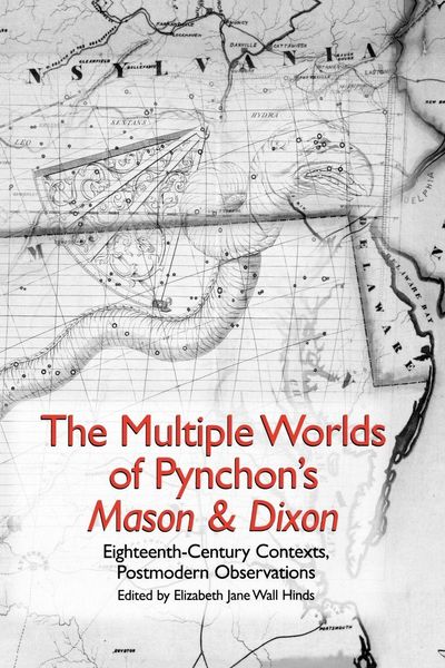 Produktbild: The Multiple Worlds of Pynchon's Mason & Dixon